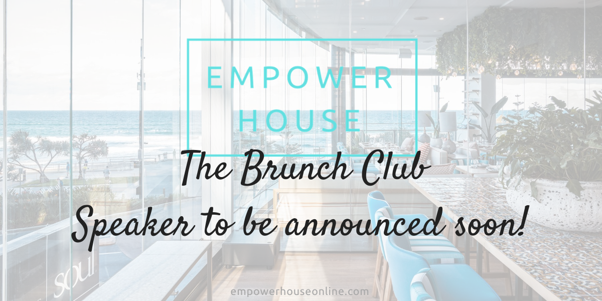 The Brunch Club speaker to be announced